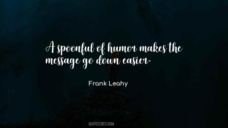 Leahy Quotes #421933