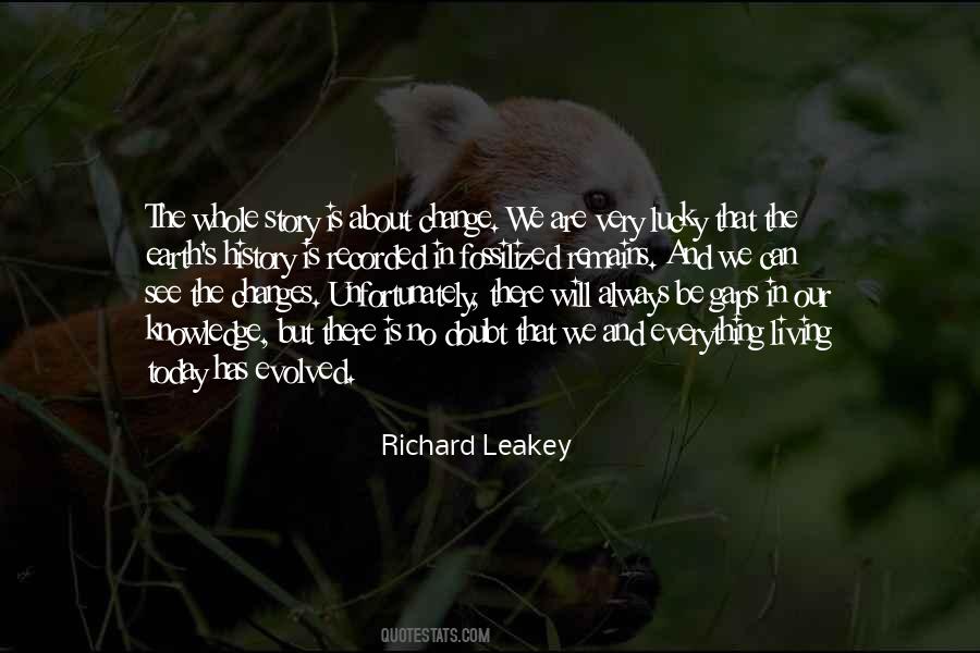 Leakey Quotes #1072664