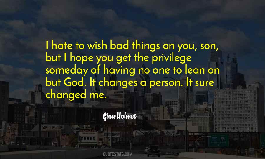 Lean On To God Quotes #167024