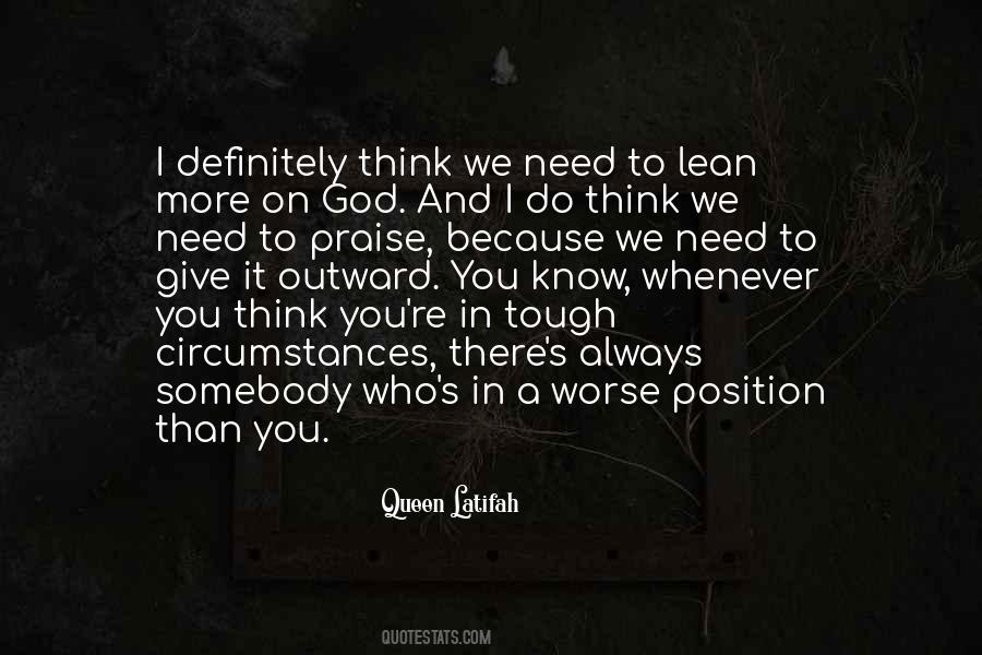 Lean On To God Quotes #881023