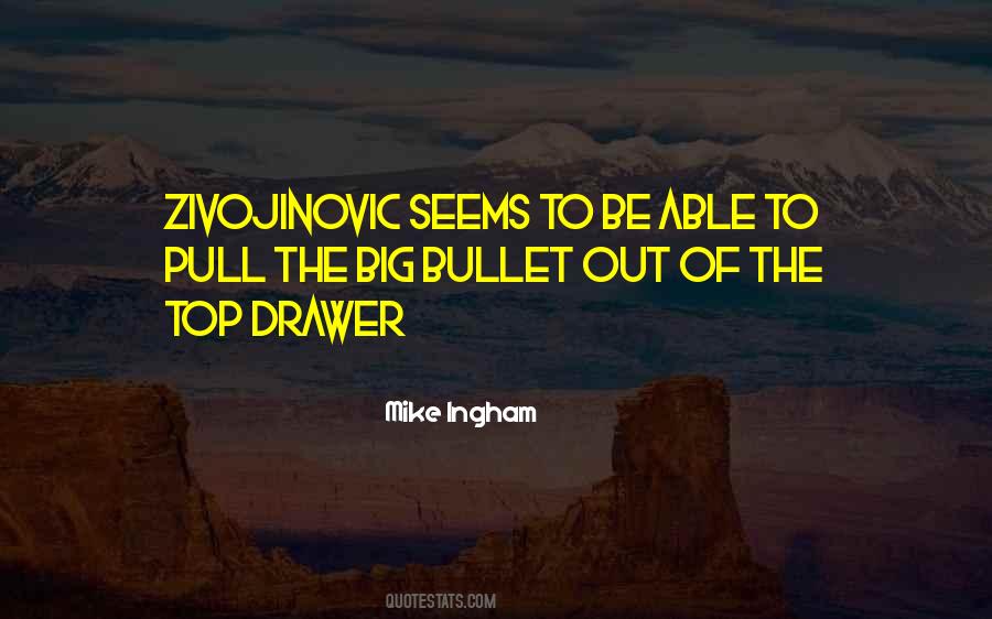 Quotes About Drawer #16951 Quotes About Drawer #16951