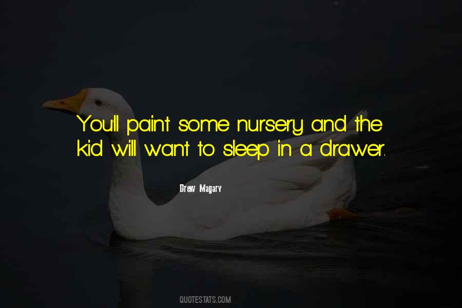 Quotes About Drawer #491755 Quotes About Drawer #491755