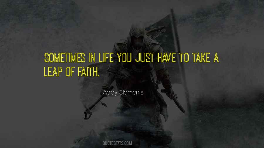 Leap Of Faith Love Quotes #1304413