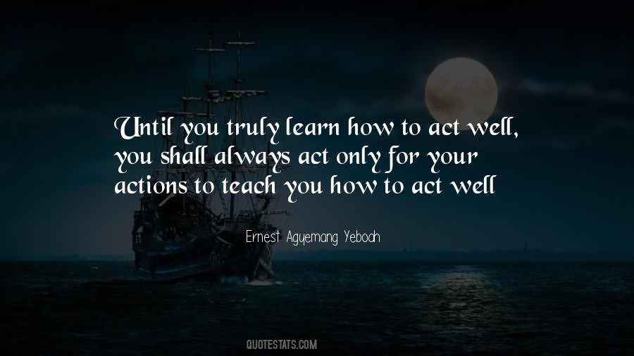 Learn And Teach Quotes #530099