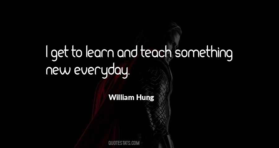Learn And Teach Quotes #956925