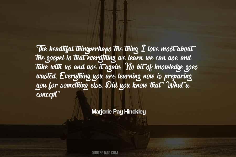 Learn Everything You Can Quotes #355240 Learn Everything You Can Quotes #355240