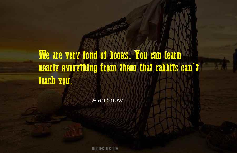 Learn Everything You Can Quotes #43421 Learn Everything You Can Quotes #43421