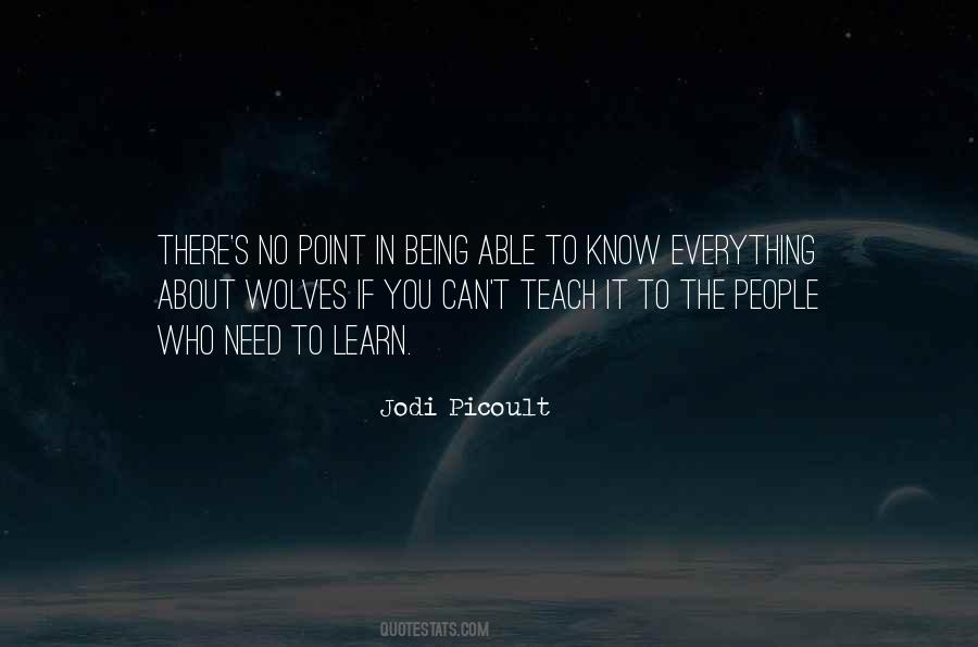 Learn Everything You Can Quotes #512170 Learn Everything You Can Quotes #512170