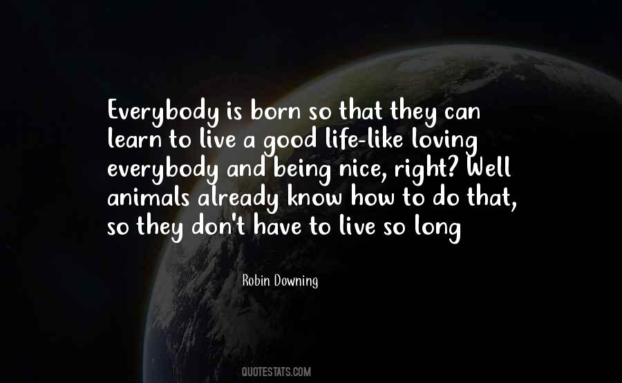 Learn From Animals Quotes #156263