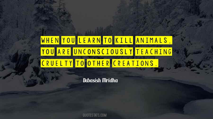 Learn From Animals Quotes #1688612