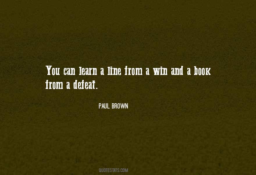 Learn From Defeat Quotes #733074
