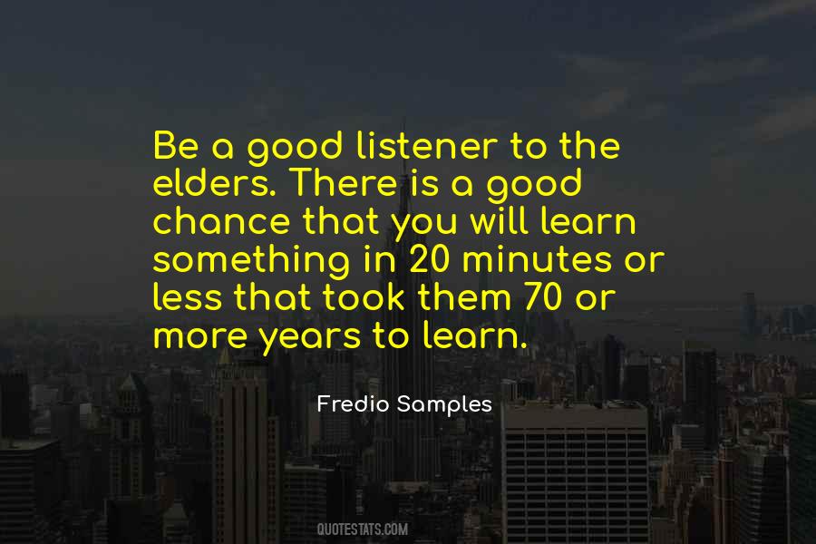 Learn From Elders Quotes #43680