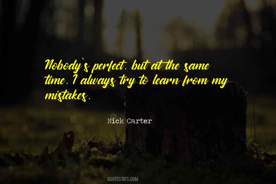 Learn From My Mistakes Quotes #1178882