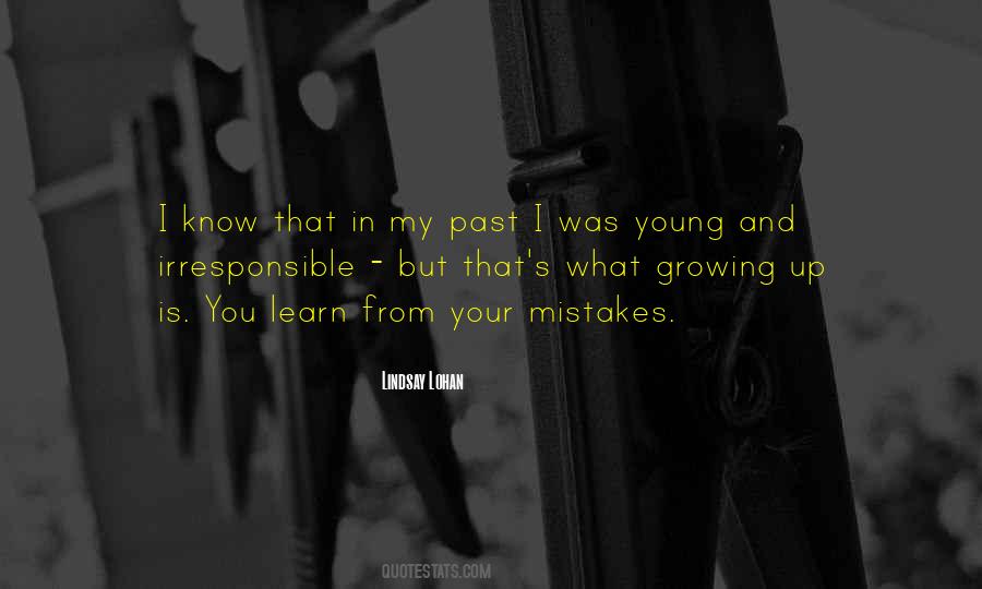 Learn From My Mistakes Quotes #47770