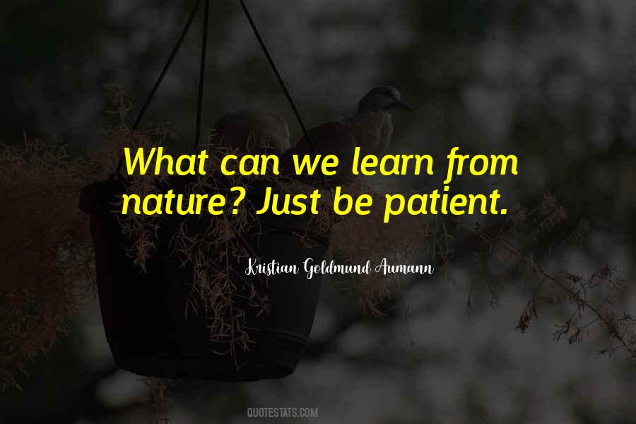 Learn From Nature Quotes #1724934