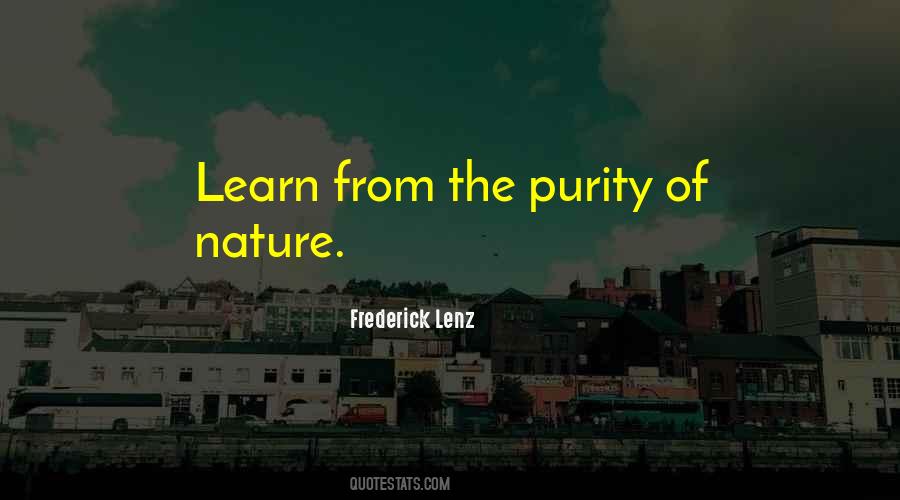 Learn From Nature Quotes #876870