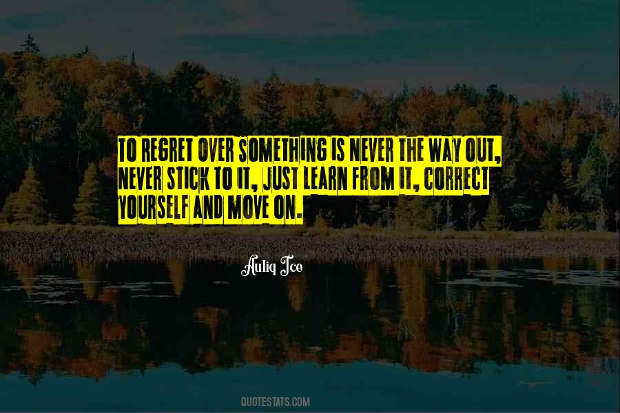 Learn From The Past And Move On Quotes #220128