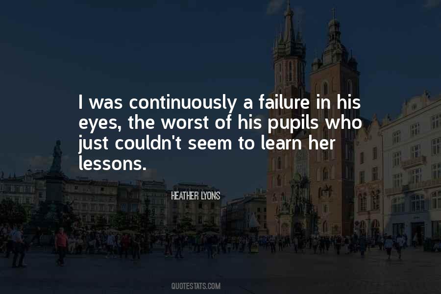 Learn From Your Failure Quotes #1870588