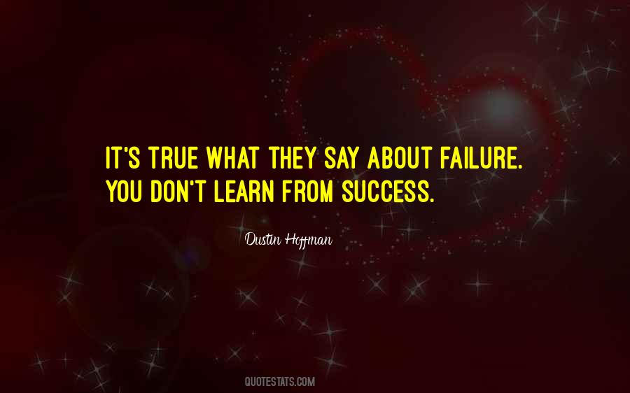 Learn From Your Failure Quotes #265237