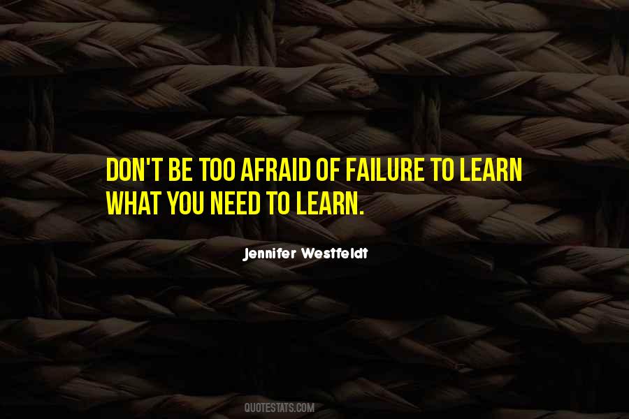 Learn From Your Failure Quotes #90111