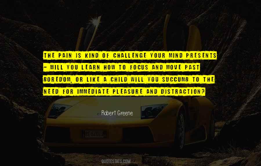 Learn From Your Pain Quotes #138044