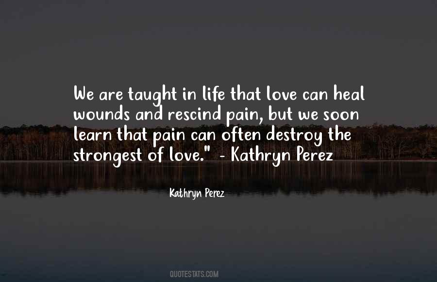 Learn From Your Pain Quotes #264543