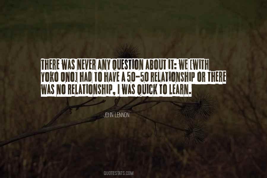 Learn From Your Past Relationship Quotes #27544