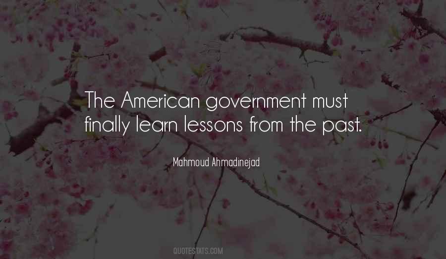 Learn Lessons From The Past Quotes #1404372