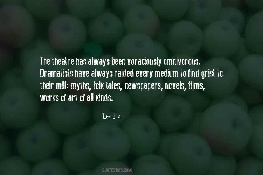 Quotes About Dramatists #1651004