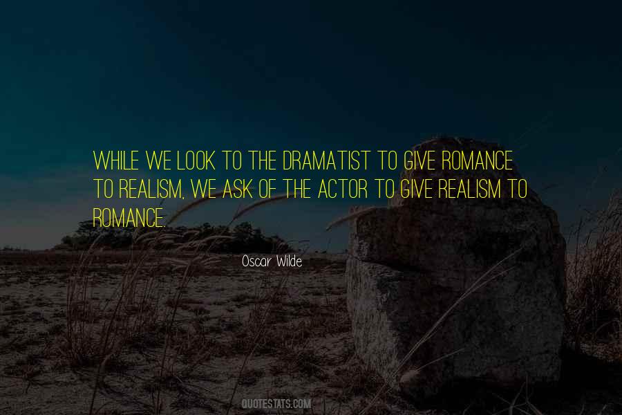 Quotes About Dramatist #1828376 Quotes About Dramatist #1828376