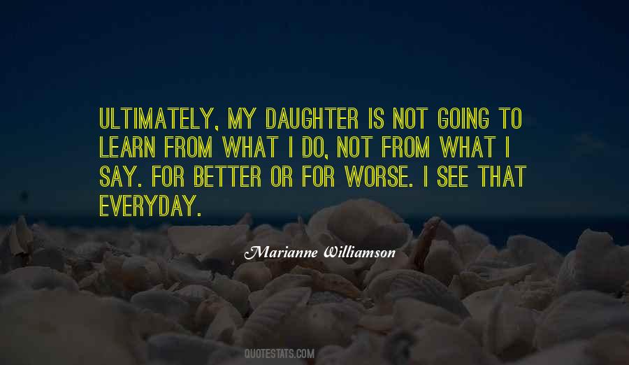 Learn Something Everyday Quotes #511395