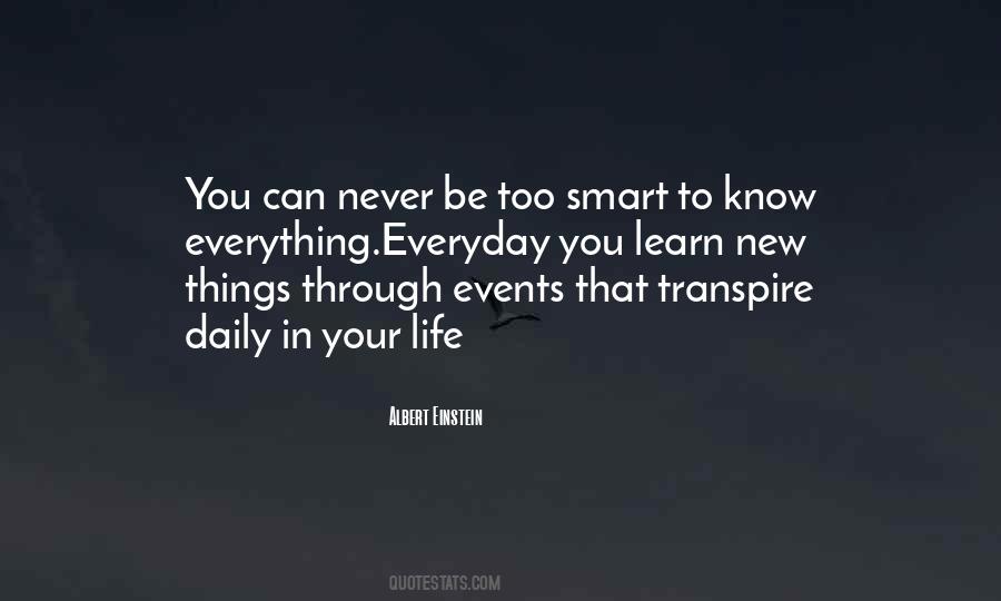 Learn Something Everyday Quotes #937468