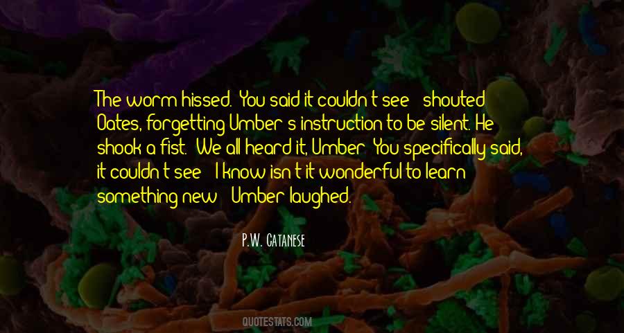 Learn Something New Quotes #1146125