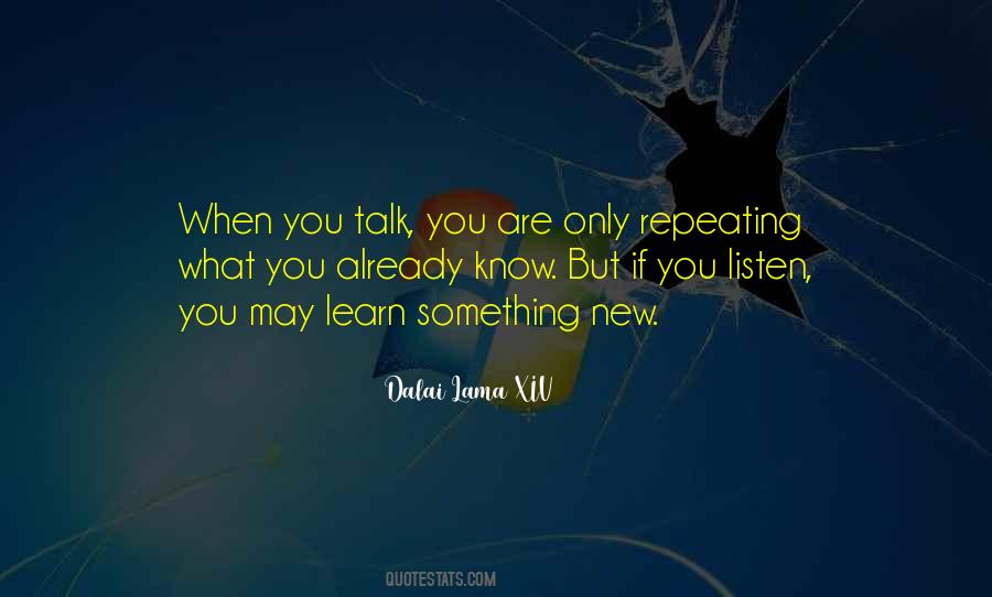 Learn Something New Quotes #1375719