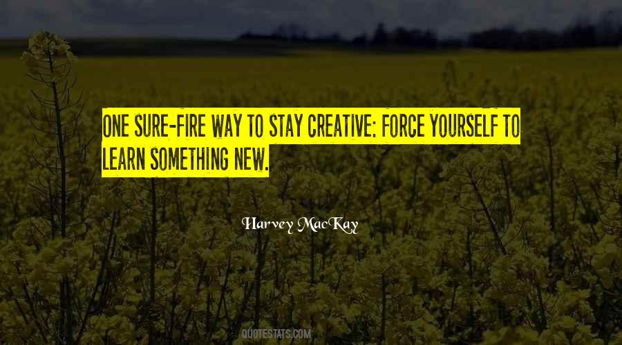 Learn Something New Quotes #668543