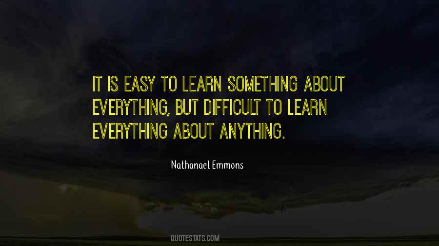 Learn Something Quotes #1226200