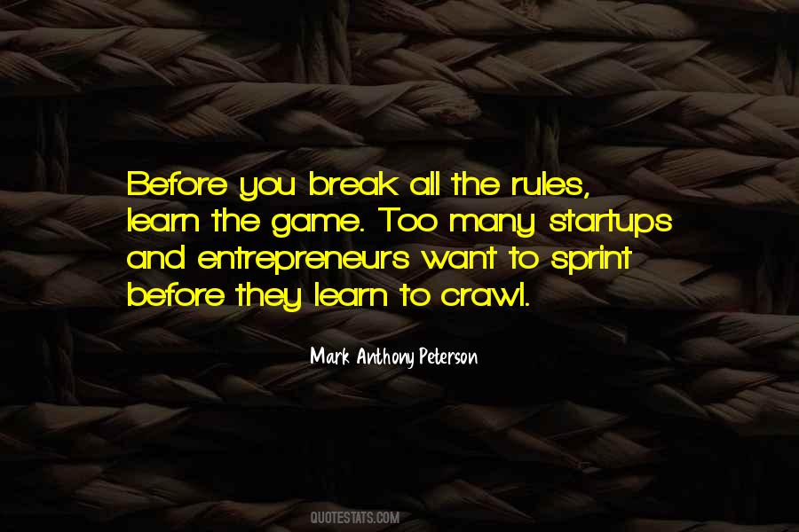 Learn The Rules Of The Game Quotes #946629