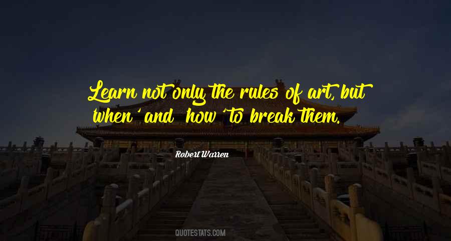 Learn The Rules Quotes #1560540