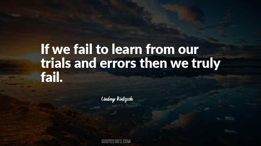 Learn Through Failure Quotes #277429
