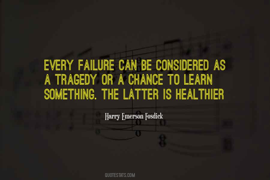 Learn Through Failure Quotes #356856