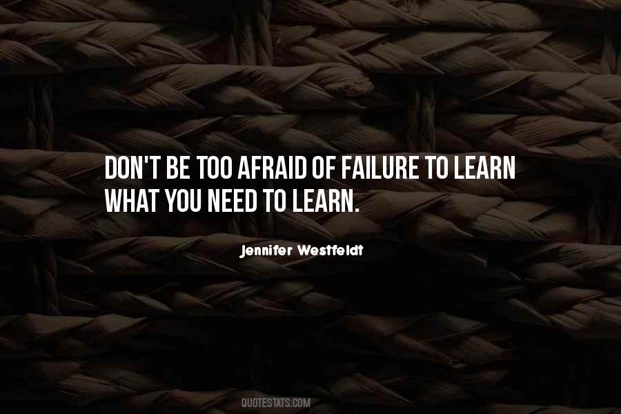 Learn Through Failure Quotes #90111