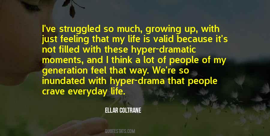 Quotes About Dramatic People #243243