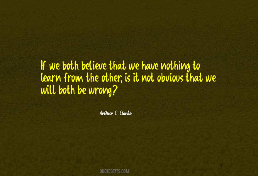 Learn To Believe Quotes #549285