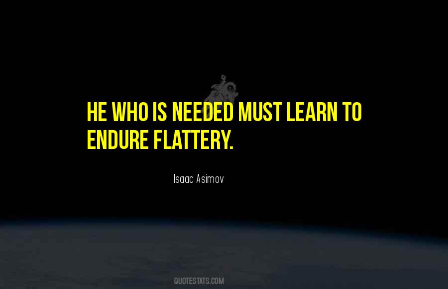 Learn To Endure Quotes #1807570