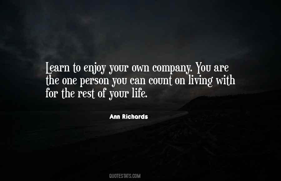 Learn To Enjoy Life Quotes #1518348