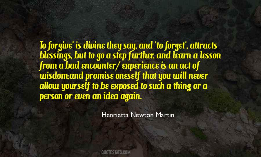 Learn To Forgive And Forget Quotes #367630