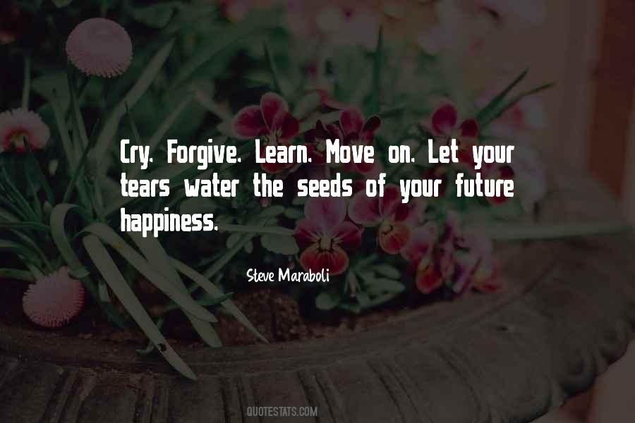 Learn To Forgive And Move On Quotes #1397288