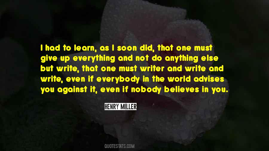 Learn To Give Up Quotes #257545
