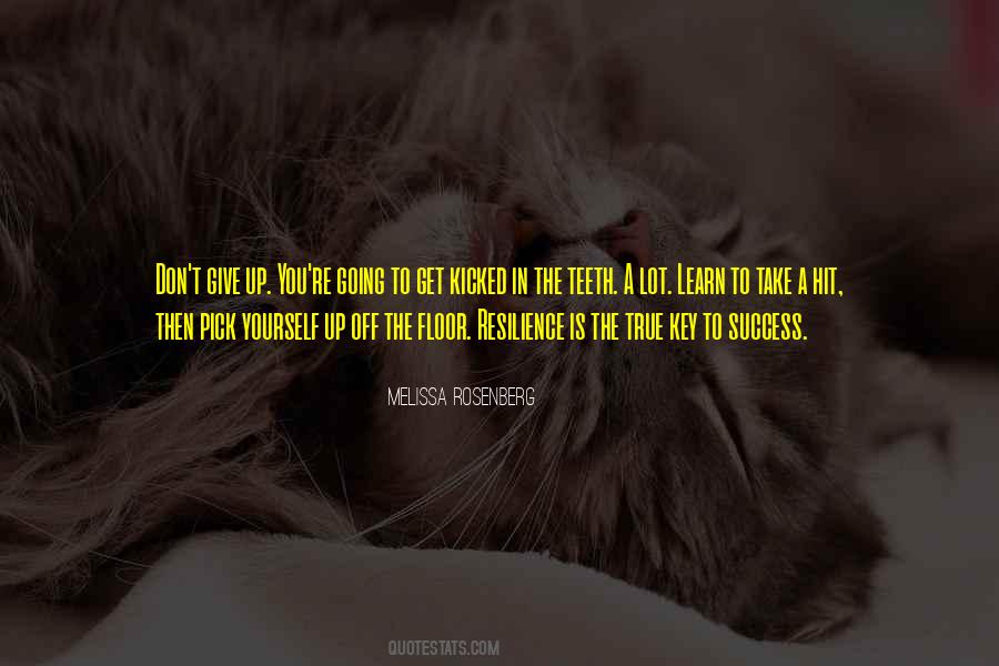 Learn To Give Up Quotes #515885