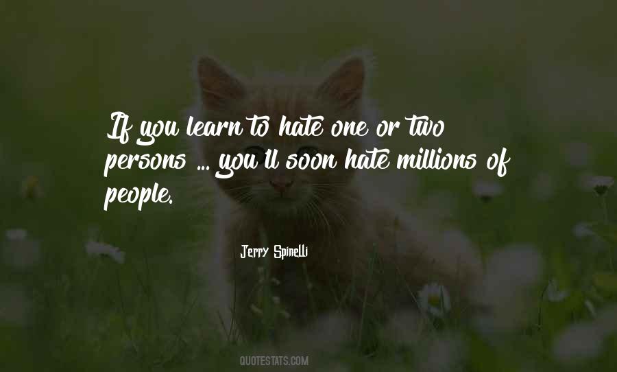 Learn To Hate Quotes #203257